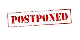 postponed