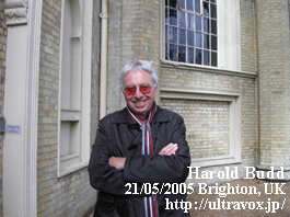 Harold Budd @Brighton, UK, 21/05/2005