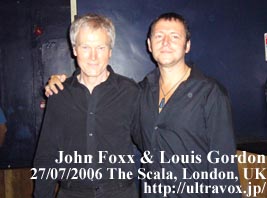 The Scalaライヴ後のJohn Foxx & Louis Gordon