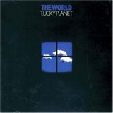Lucky Planet / The World (1970/2005)