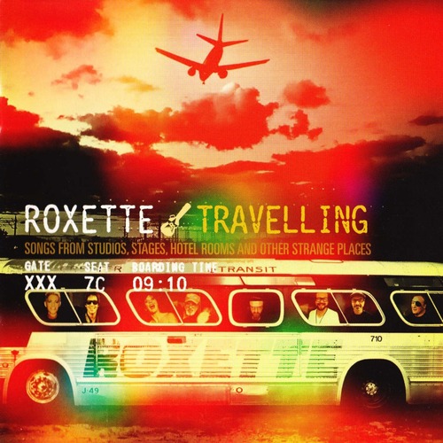 Roxette - Travelling