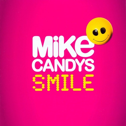 Mike Candys - Smile