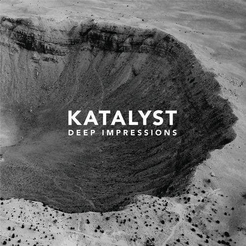 Katalyst - Deep Impressions