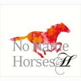 No Name Horses �