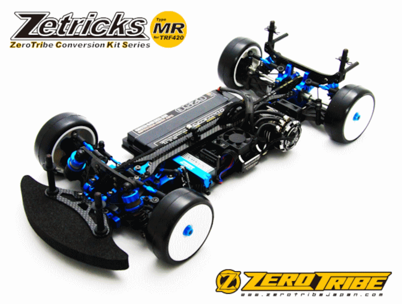 ZERO TRIBE」コンバージョンキット「TRF420」用「Zetricks・MR ZERO TRIBE」コンバージョンキット「TRF420」用「Zetricks・MR