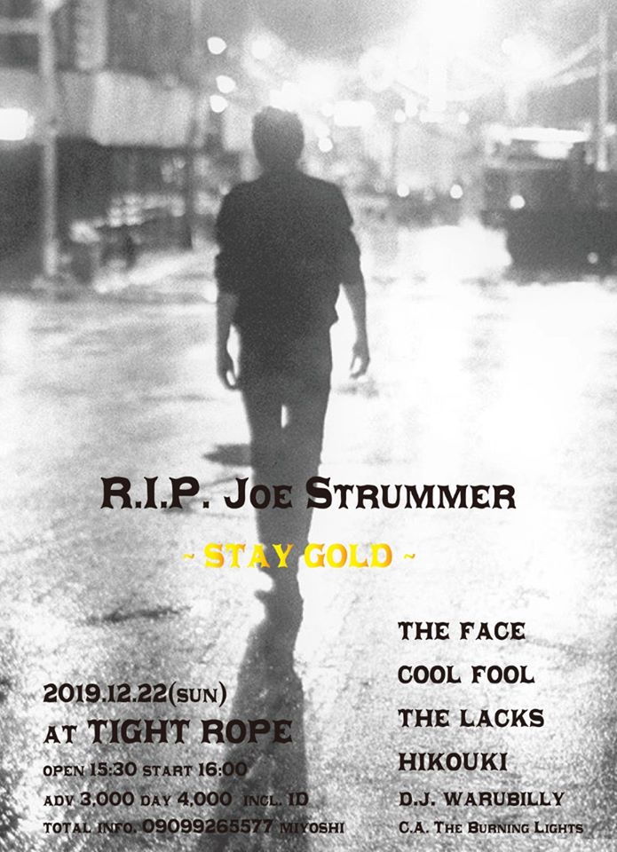 R I P Joe Strummer 19 Stay Gold 19 12 22 Sun 名古屋栄タイトロープ Jimmy S Dream R I P Joe Strummer 19 Stay Gold 19 12 22 Sun 名古屋栄タイトロープ Jimmy S Dream