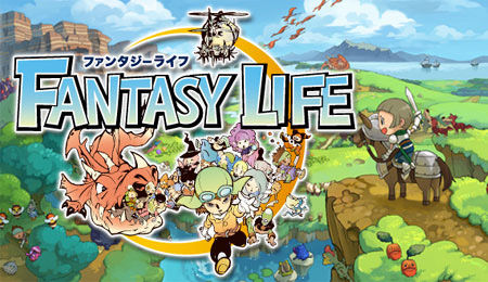 ファンタジーライフ オレ的ゲーム速報 刃