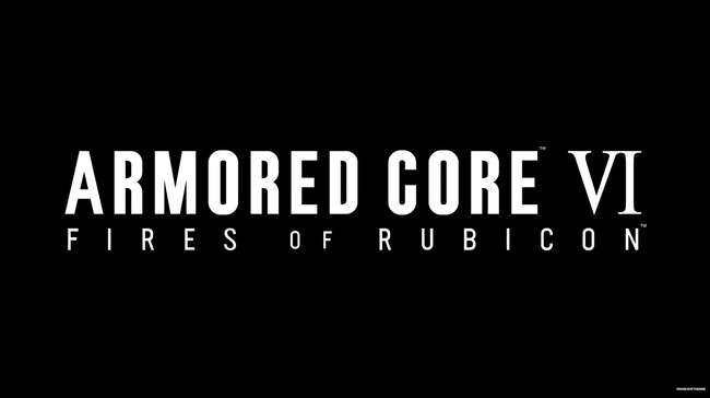 アーマードコア6　　ARMORED CORE VI FIRES OF RUBICONに関連した画像-01