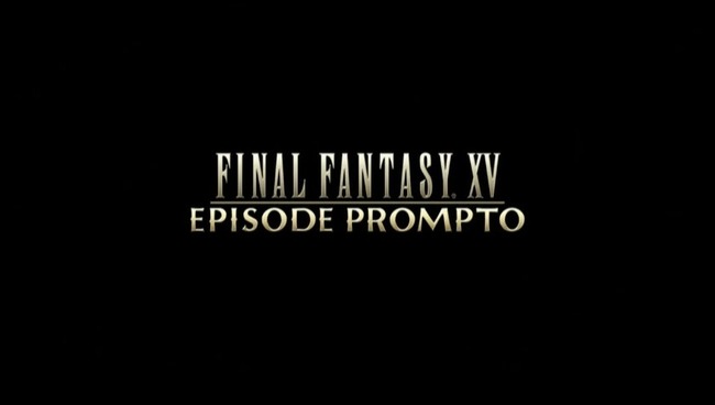 FF15 エピソード・プロンプト 6月下旬に関連した画像-01