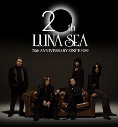 LUNA SEA、20th ANNIVERSARY WORLD TOURを開催!12月には東京 LUNA SEA、20th ANNIVERSARY WORLD TOURを開催!12月には東京