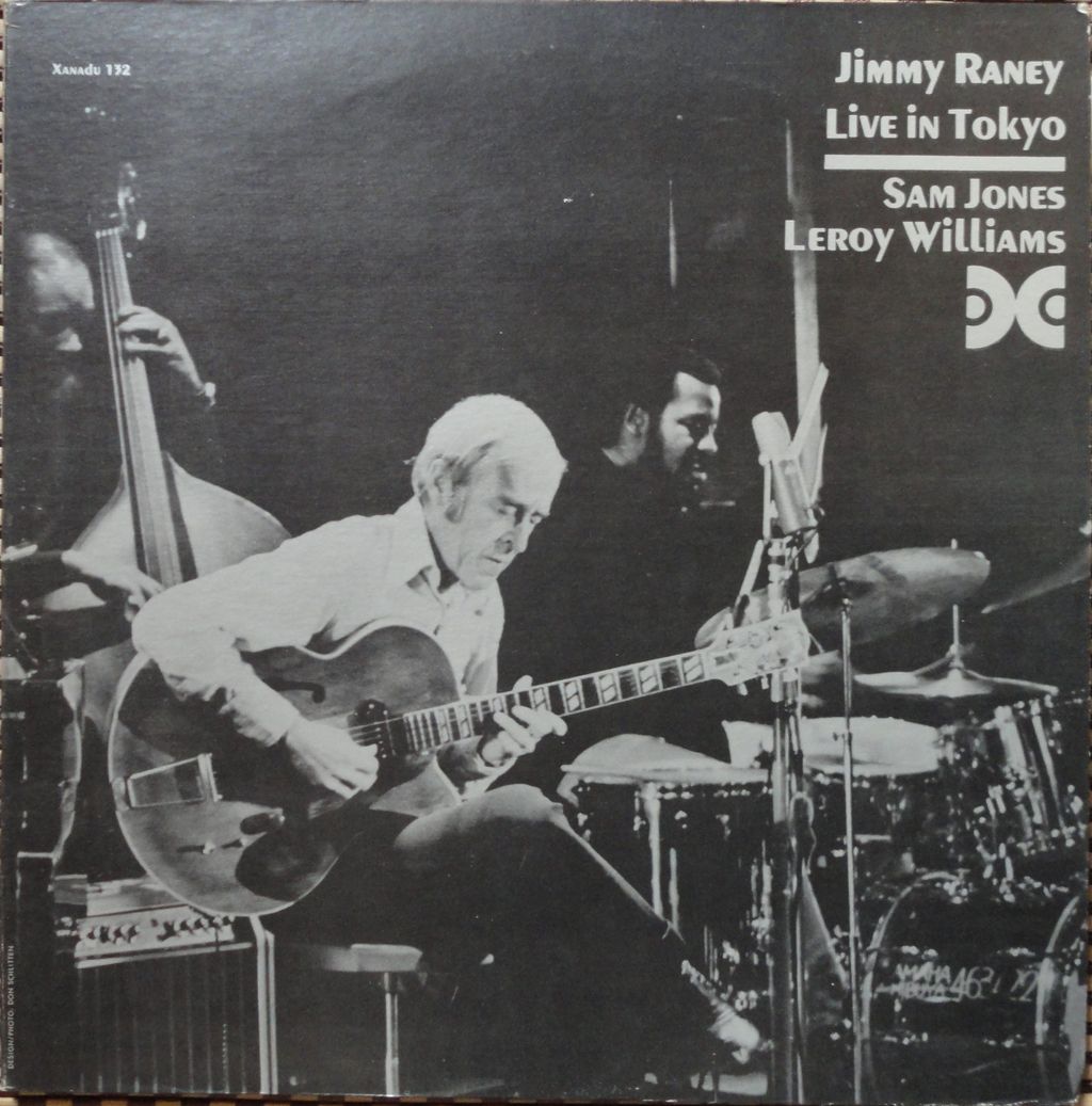 JIMMY RANEY,Whom I highly respect. : original-jazzville/jojoのブログ