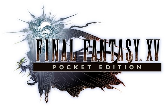 ファイナルファンタジーXV ポケットエディション