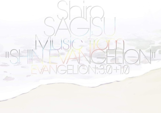 Shiro SAGISU Music from ��SHIN EVANGELION��