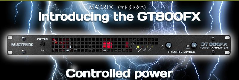 Matrix GT800FX : ギターサウンド研究録