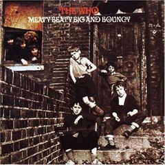 “Meaty Beaty Big & Bouncy”