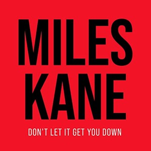 “Don’t Let It Get You Down”