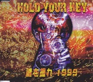 holdyourkey1999