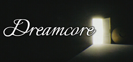 ����-Dreamcore