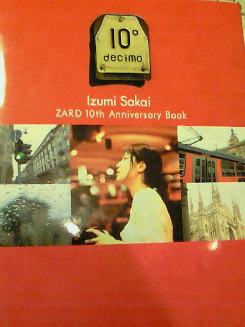 ZARD 10th anniversary book 10°-decimo: ZARD 10th Anniversary Book