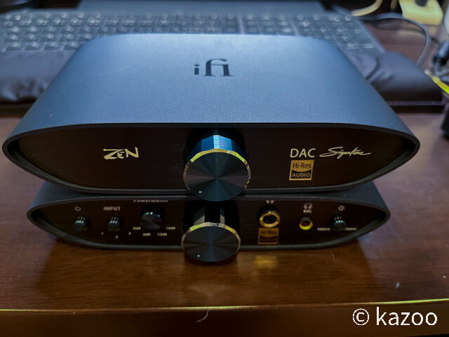 iFi audio ZEN Signature Set 6XX のその後 : ご機嫌なひととき iFi audio ZEN Signature Set 6XX のその後 : ご機嫌なひととき