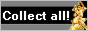 Collect all!
