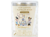Walt Disney world CUP COFFEE TUMBLER BOOK MICKEY & MINNIE 《付録》 カップコーヒータンブラー