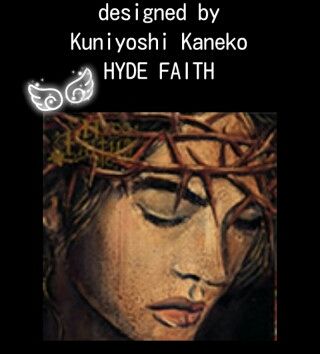 HYDE†FAITH†金子國義 : 地球遺産＊音楽