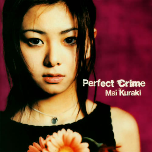 倉木麻衣_(Mai_Kuraki)_-_Perfect_Crime