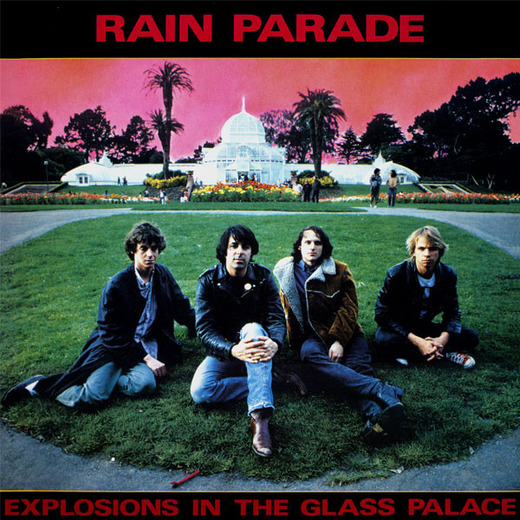 the-rain-parade-explosions-in-the-glass-palace-ab