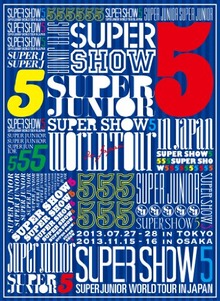 SUPER JUNIOR WORLD TOUR SUPER SHOW5 in JAPAN (3枚組DVD) (初回生産限定盤)