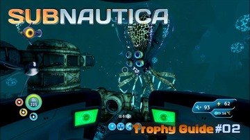 サブノーティカ トロフィー攻略 02 下層深海のデガシの拠点 プローンスーツの設計図 ロストリバーへの行き方 こつこつトロフィーコンプ