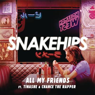 snakehips-all-my-friends