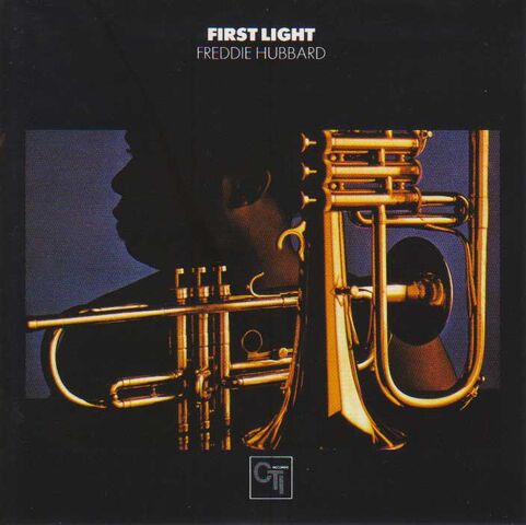 First Light/Freddie Hubbard : ジャズCDの個人ページBlog