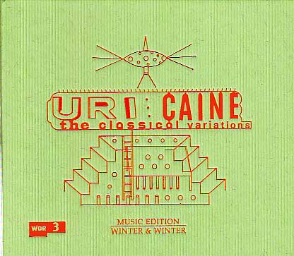 The Classical Variations Uri Caine CD Blog the-classical-variations-uri-caine-cd-blog