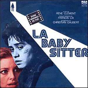 LA BABY SITTER「危険なめぐり逢い」フランシス・レイ（1975年