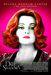 Dark-Shadows-Affiche-Helena-Bonham-Carter-est-Dr-Julia-Hoffman