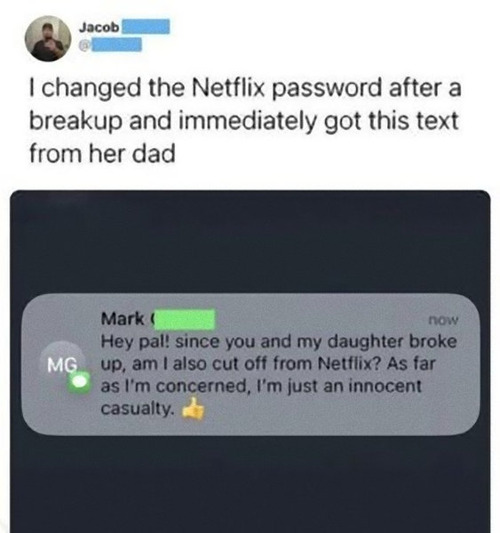 「彼女と別れたのでNetflixのパスワードを変更したら…」→斜め上すぎるメッセージが届く01