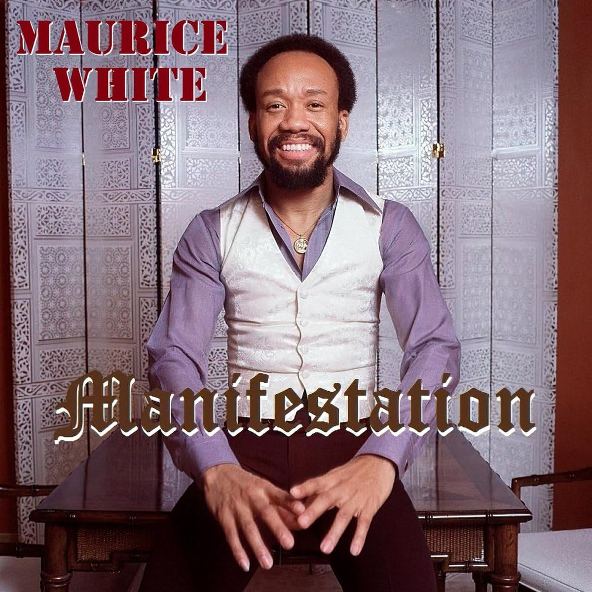 maurice white_manifestation