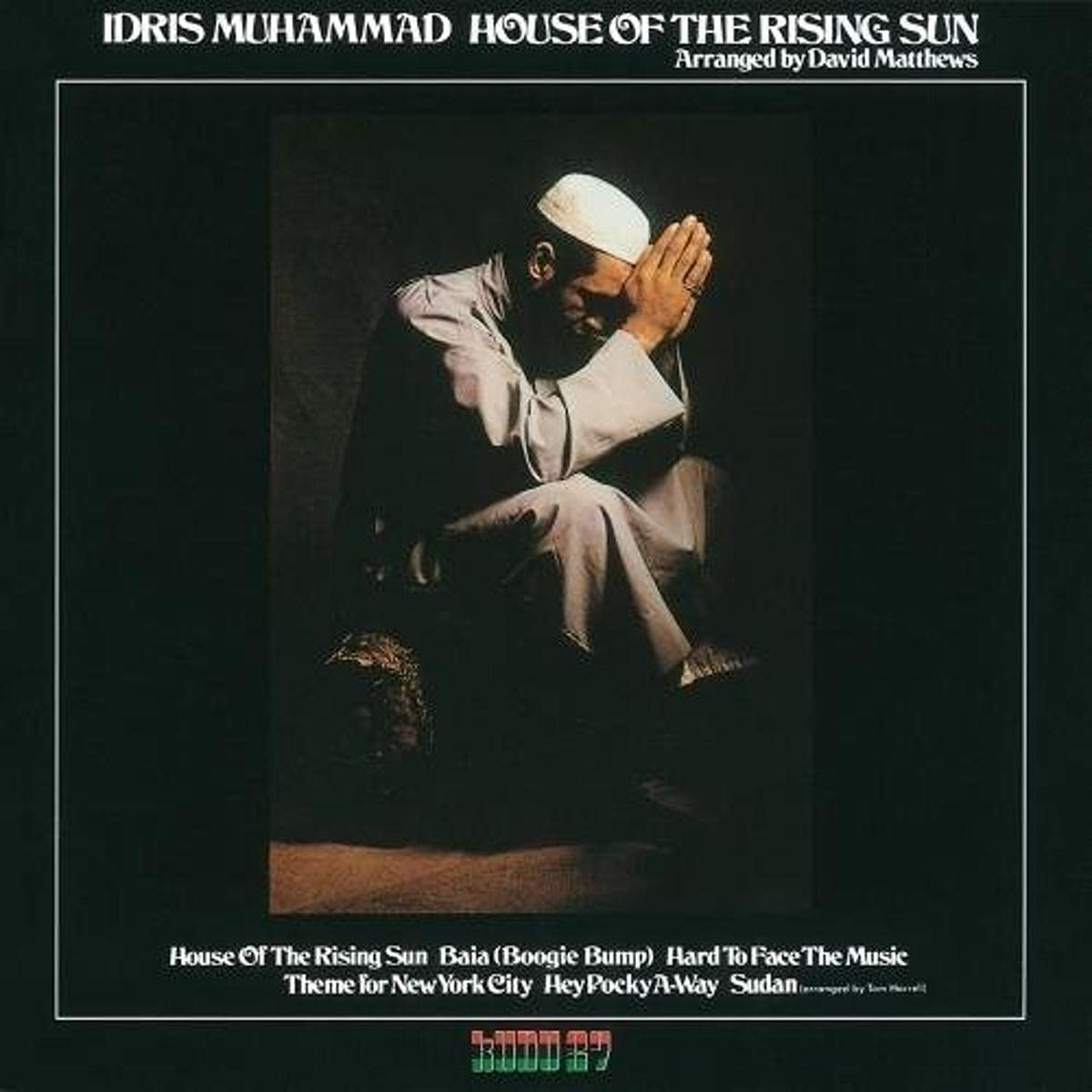 idris muhammad_house of