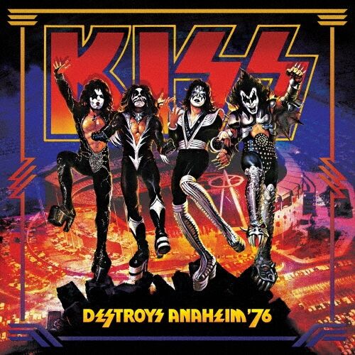 kiss_destroys anaheim 76
