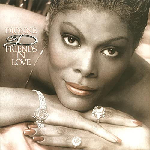 □ FRIENDS IN LOVE ／ DIONNE WARWICK : Light Mellow on the