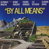 ALPHONSE MOUZON / BY ALL MEANS / 輸入盤 LP Alphonse Mouzon – By All Means – Vinyl (LP, Album), 1981