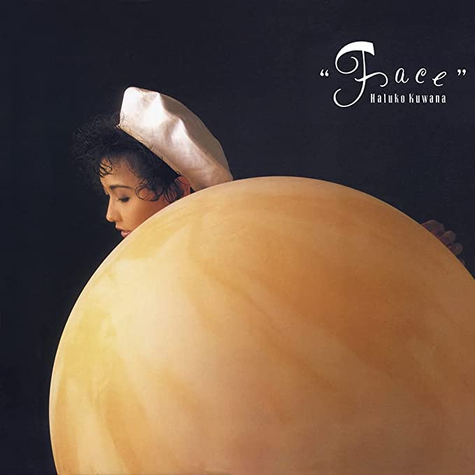 □ FACE・DON'T YOU KNOW ／ 桑名晴子 : Light Mellow on the
