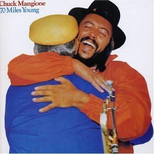 chuck mangione_70 miles