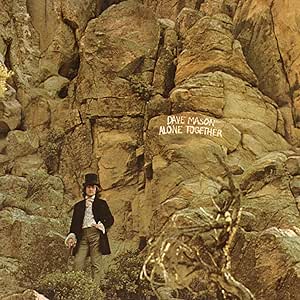 dave mason_alone together
