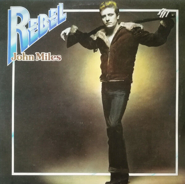 john miles_rebels