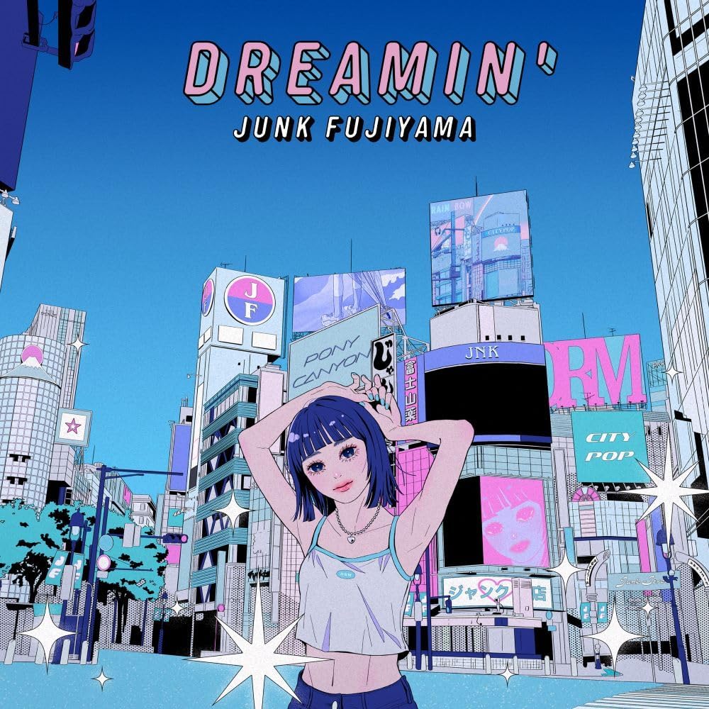 junk fujiyama dreamin'