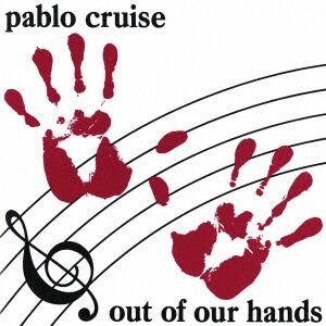 □ REFLECTOR・OUT OF OUR HANDS ／ PABLO CRUISE : Light Mellow on