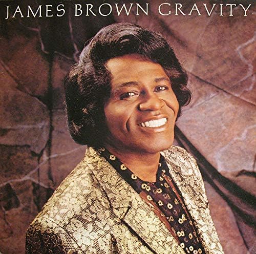 james brown_gravity