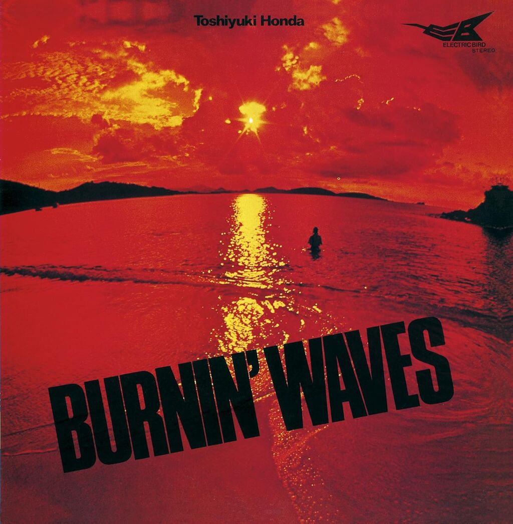 toshiyuki honda_burnin' waves
